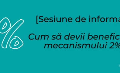 Sesiune de informare privind mecanismul 2% și înregistrare în lista beneficiarilor desemnării procentuale